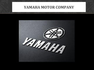 YAMAHA MOTOR COMPANY
 