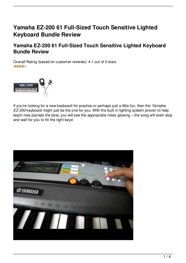 Yamaha EZ200 61 FullSized Touch Sensitive Lighted Keyboard Bundle Review