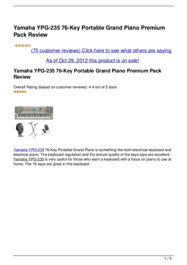 Yamaha YPG235 76Key Portable Grand Piano Premium Pack Review