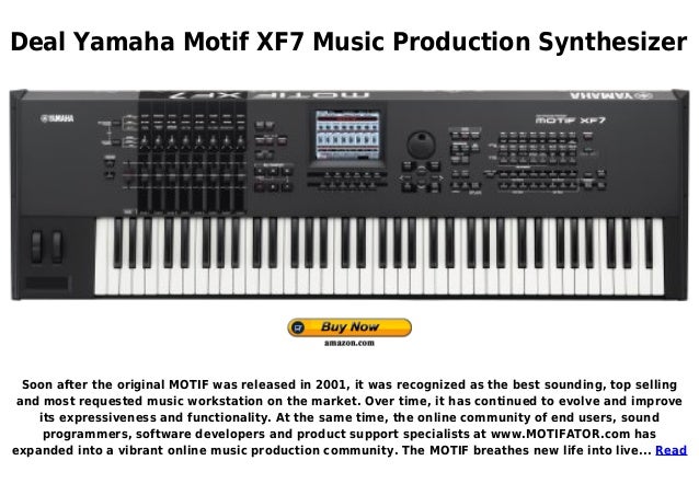 Yamaha Motif Xf7 Music Production Synthesizer
