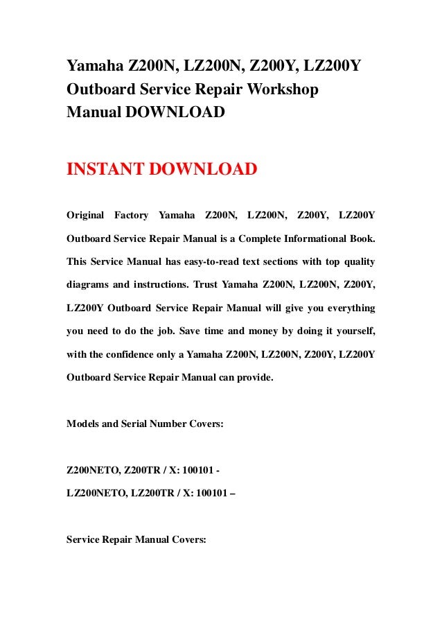Yamaha Z200N, LZ200N, Z200Y, LZ200Y Outboard Service Repair Workshop