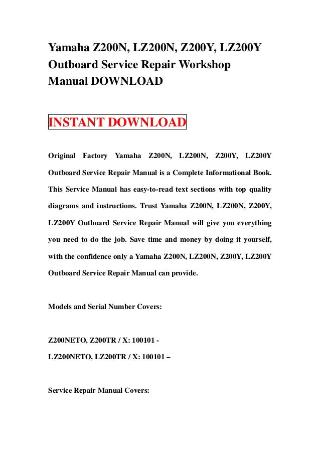 Yamaha z200 n, lz200n, z200y, lz200y outboard service repair workshop…
