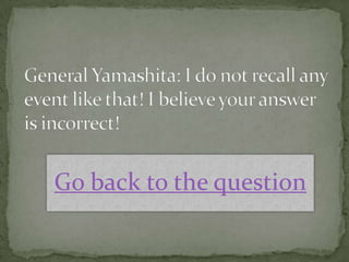 Go back to the question
 