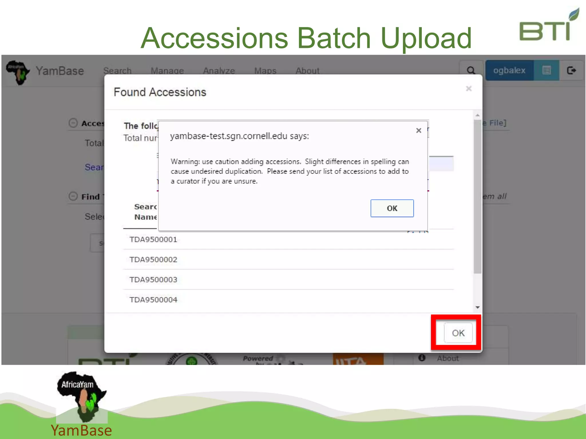 YamBase
Accessions Batch Upload
 