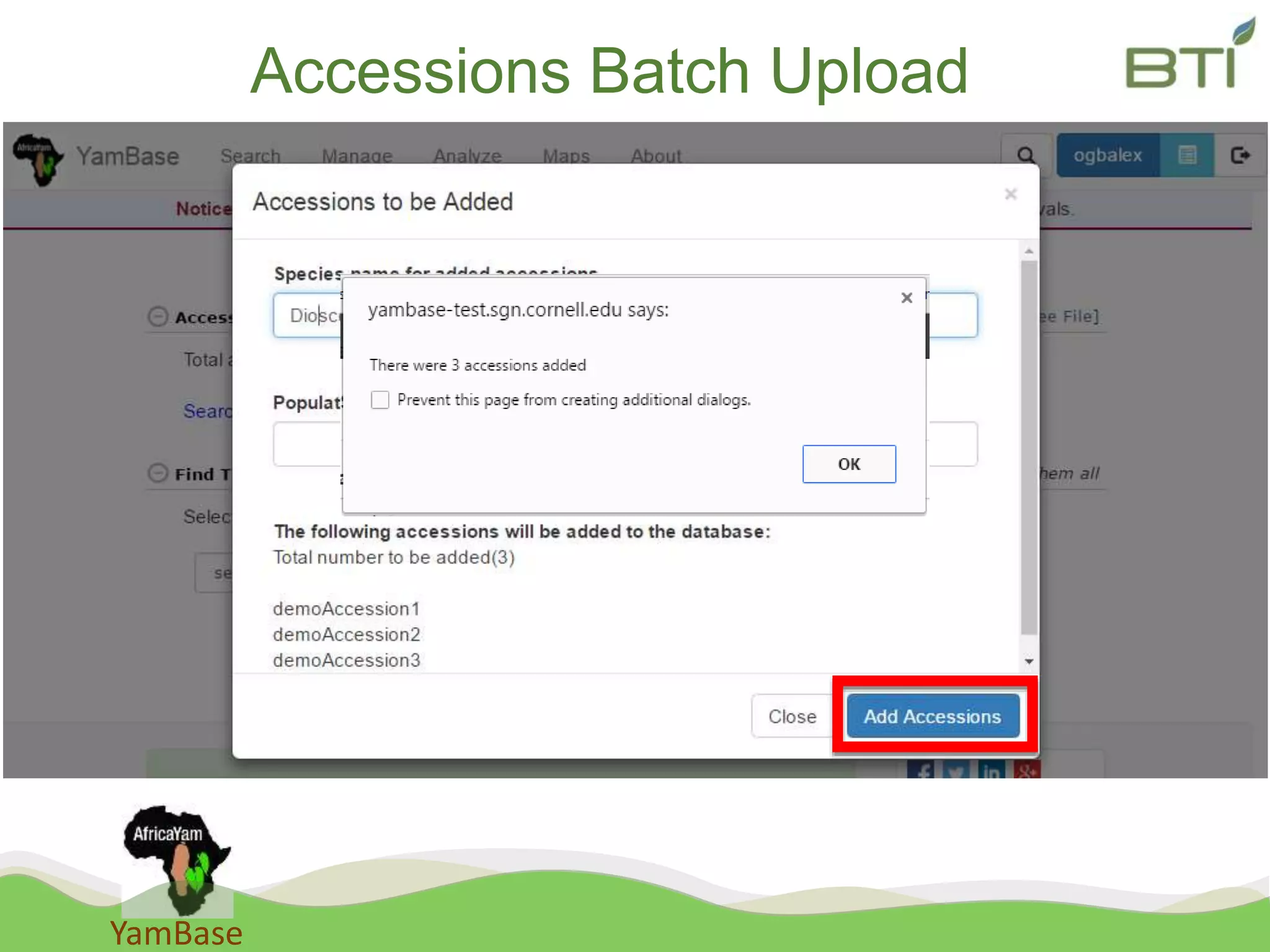 YamBase
Accessions Batch Upload
 