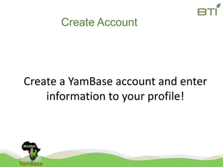 Introduction to YamBase