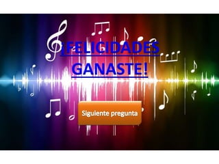 ¡FELICIDADES
GANASTE!
 