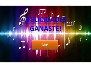 ¡FELICIDADES
GANASTE!
 