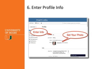 6. Enter Profile Info
 