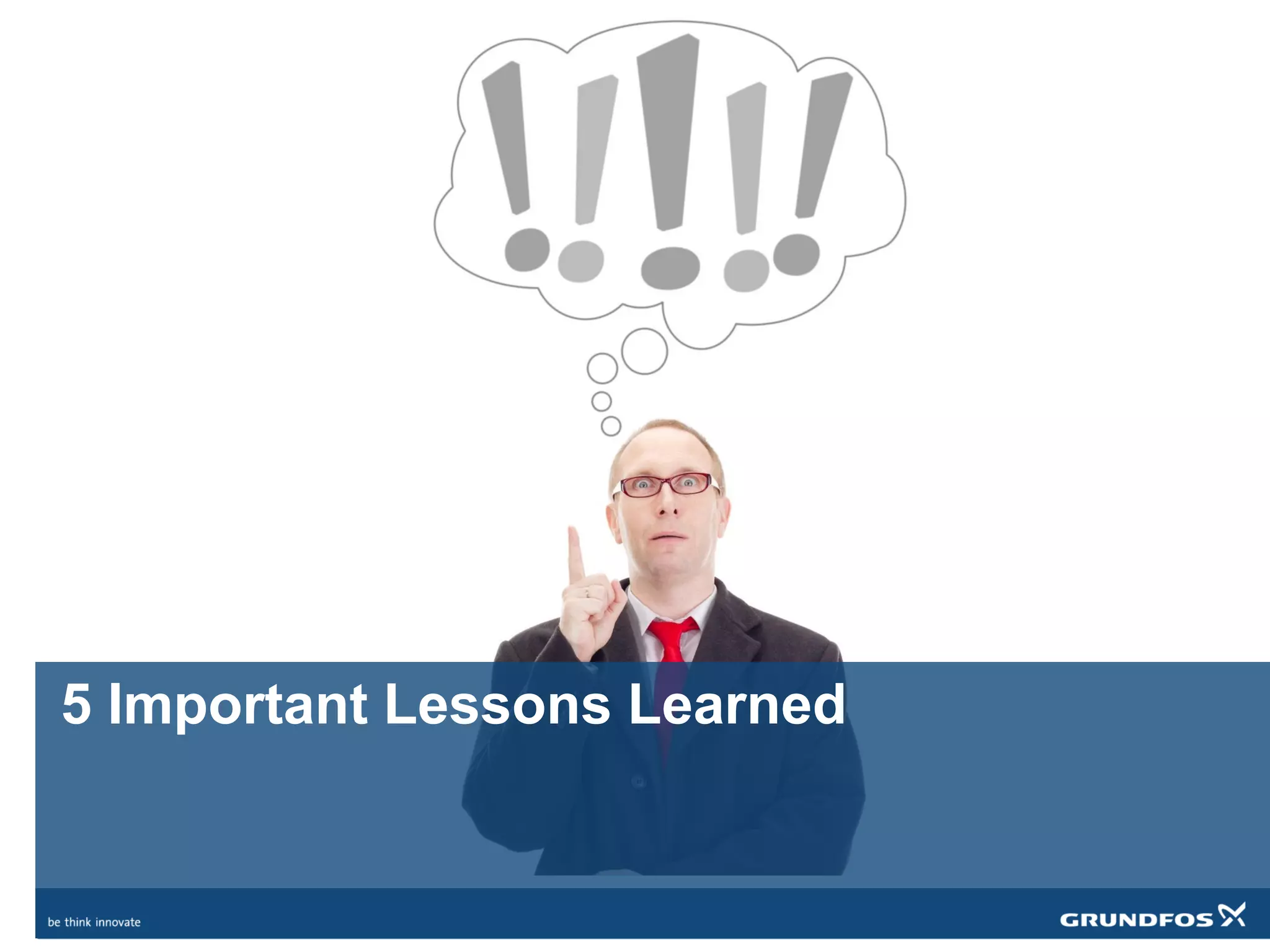 5 Important Lessons Learned
 