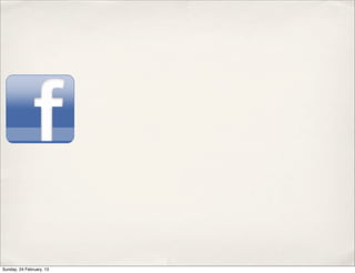 Sunday, 24 February, 13
 