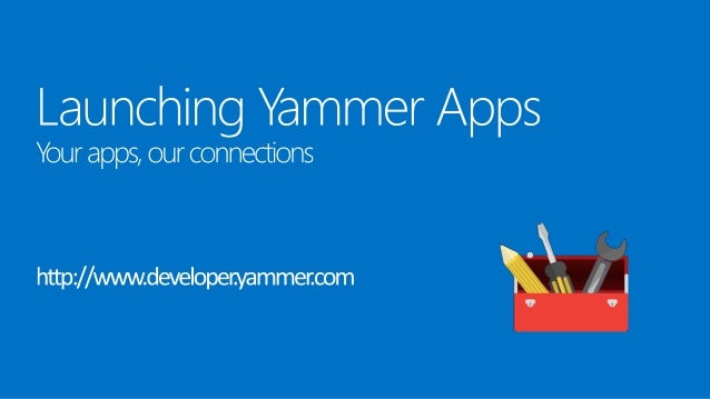 Yammer Apps Next Steps