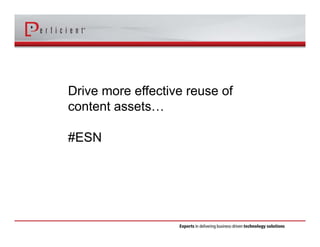 Create a platform that can support
collective action…
#ESN
 