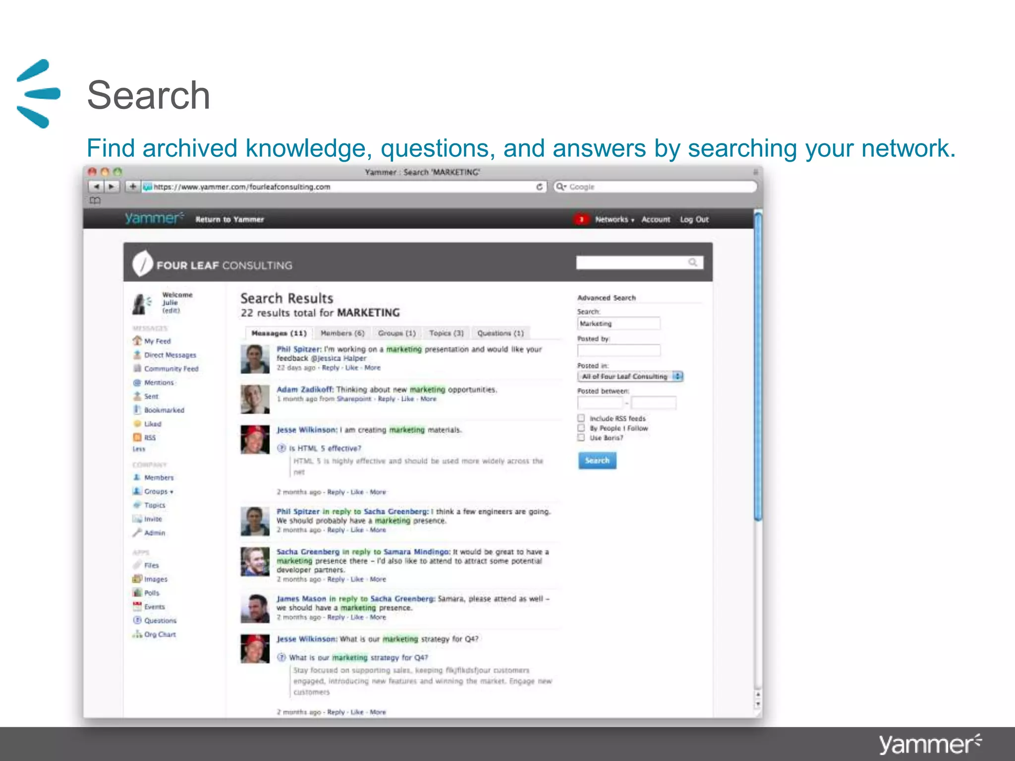 SearchFind archived knowledge, questions, and answers by searching your network.