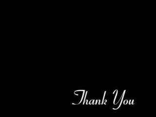 THANK YOU
 