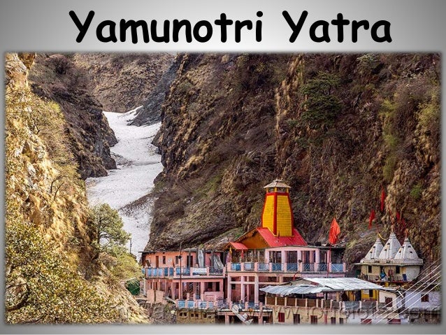 Yamunotri Yatra
 
