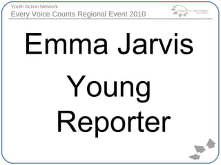 Emma Jarvis Young Reporter 
