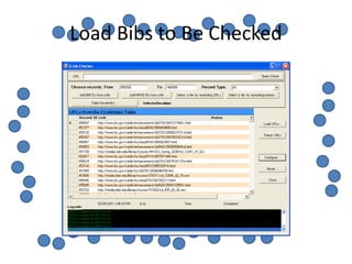 Load Bibs to Be Checked
 