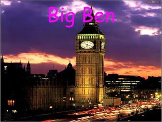 Big Ben
 