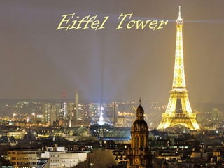 Eiffel Tower
 