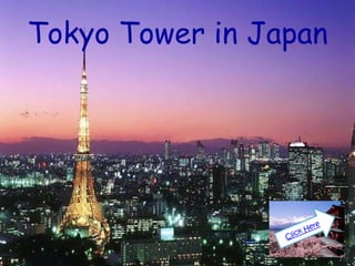 Tokyo Tower in Japan
 