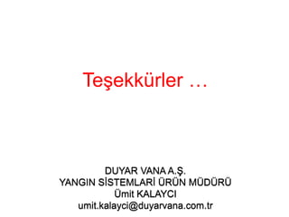 Teşekkürler …
 