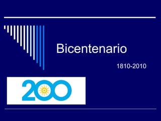 Bicentenario   1810-2010 