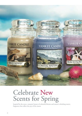 Celebrate New
    Scents for Spring
    Inspired by the sweet, romantic beauty of colourful blooms and nature’s refreshing waters,
    fragrances that reflect the joys of the season.



2
 