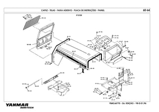 YB40.64770 - 2a. EDIÇÃO - YB-0-01/96
CAPUZ - TELAS - FAIXA ADESIVO - PLACA DE INSTRUÇÕES - PAINEL 60-64
 