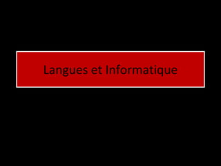 Langues et Informatique 