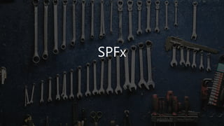 SPFx
 