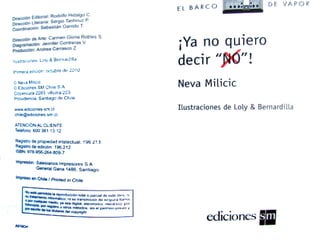 Ya no quiero decir no