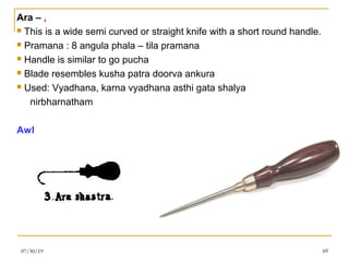 Yantra and shastra (surgical instruments) | PPT