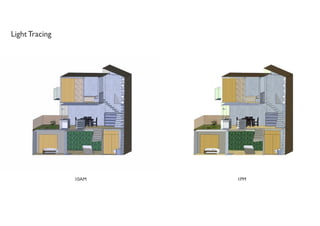 Light Tracing




                10AM   1PM
 