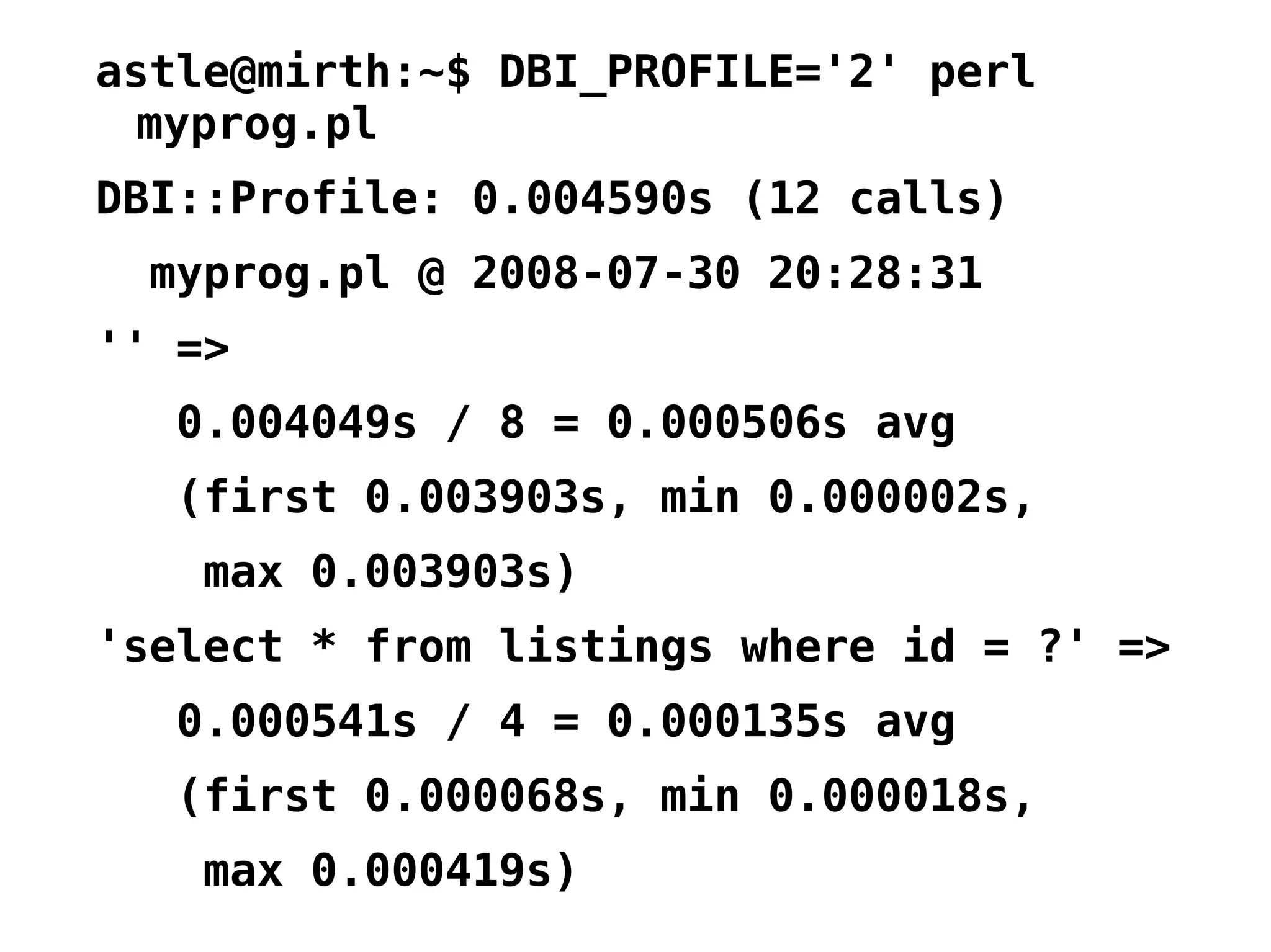 YAPC::Europe 2008 - Mike Astle - Profiling