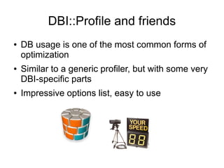 YAPC::Europe 2008 - Mike Astle - Profiling