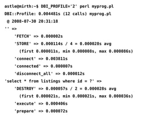 YAPC::Europe 2008 - Mike Astle - Profiling