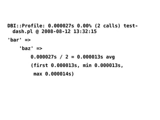 YAPC::Europe 2008 - Mike Astle - Profiling