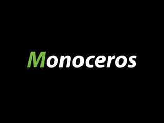 Monoceros
 