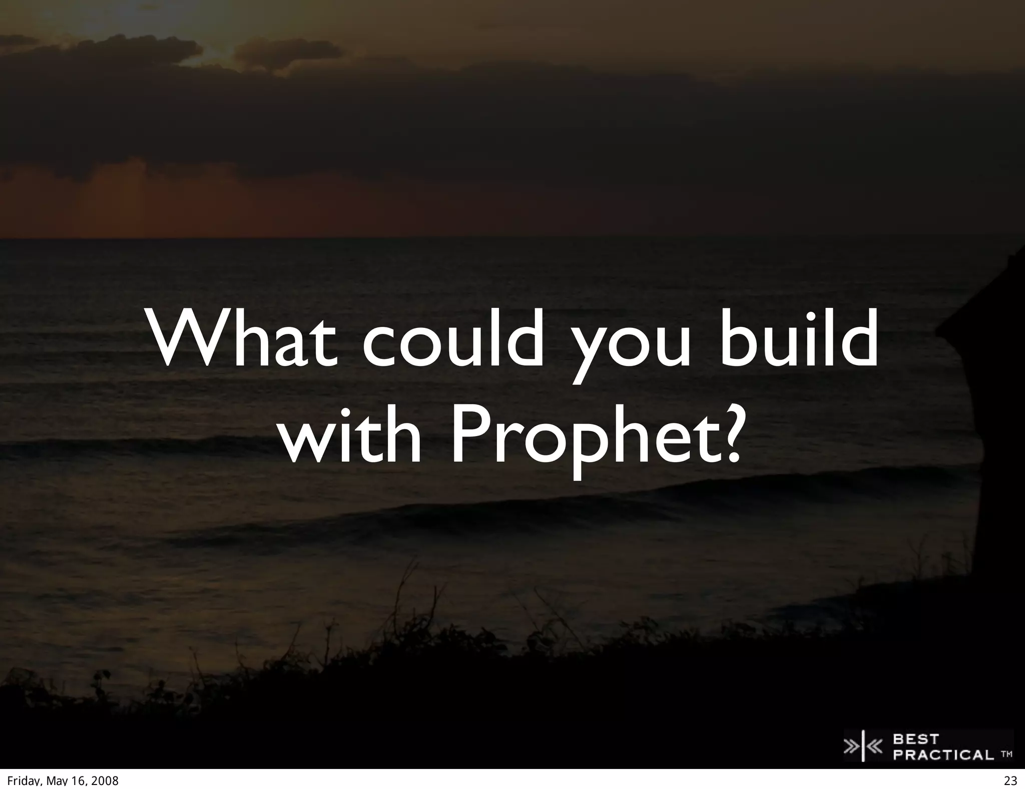 Prophet - A peer to peer replicated disconnected database