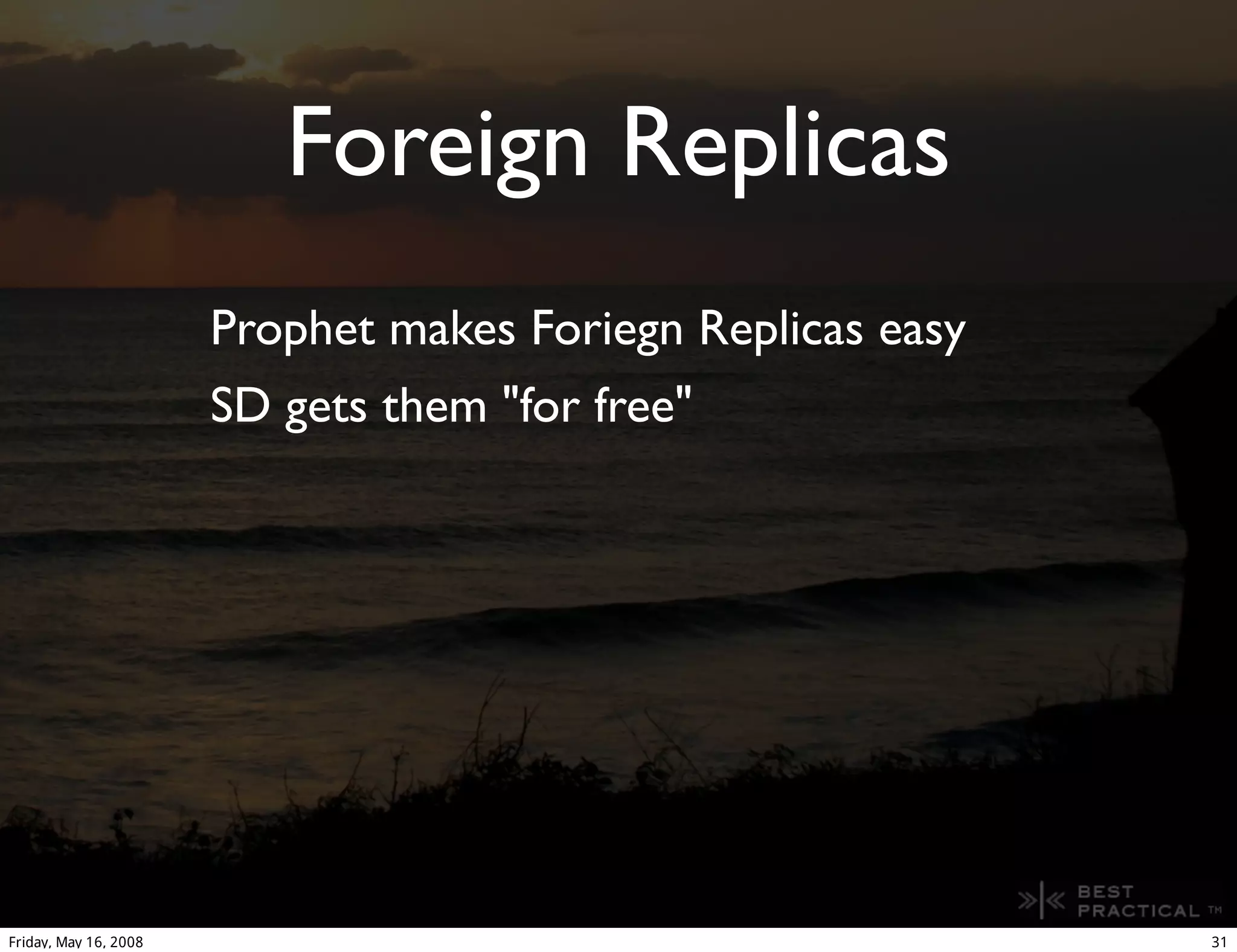 Prophet - A peer to peer replicated disconnected database