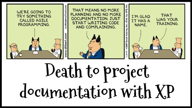 death to project documentation with extreme programming