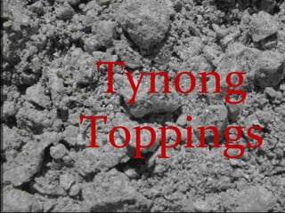 Tynong Toppings 