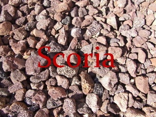 Scoria 