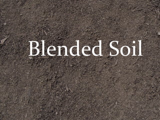 Blended Soil 