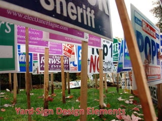 Yard Sign Design Elements 