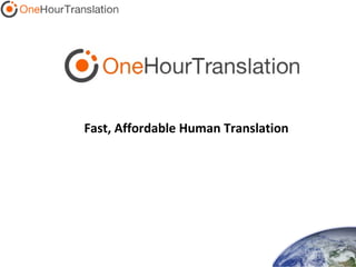 Fast, Affordable Human Translation 