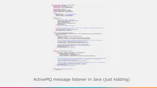 ActiveMQ message listener in Java (zoom-in)
 