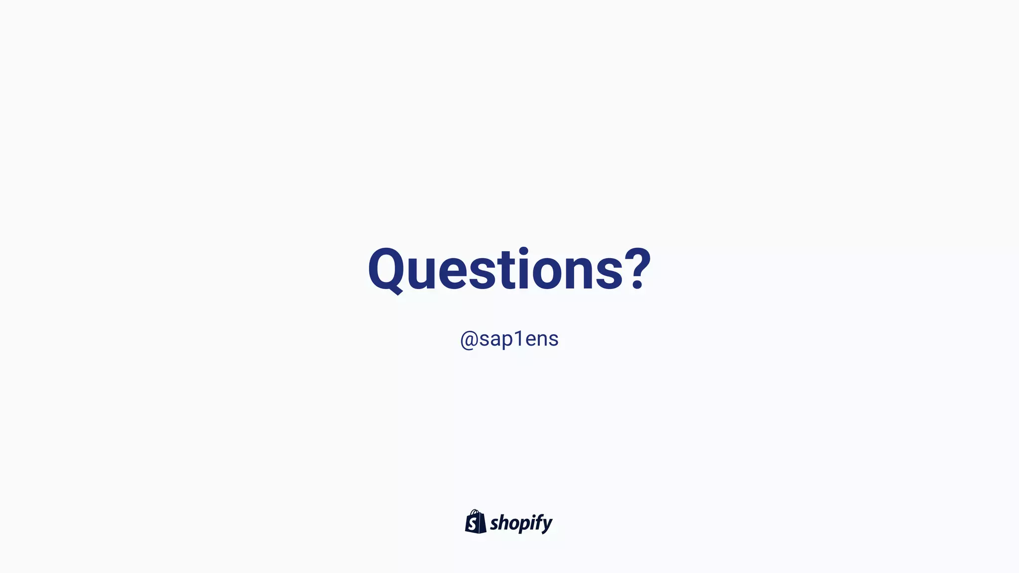 Questions?
@sap1ens
 