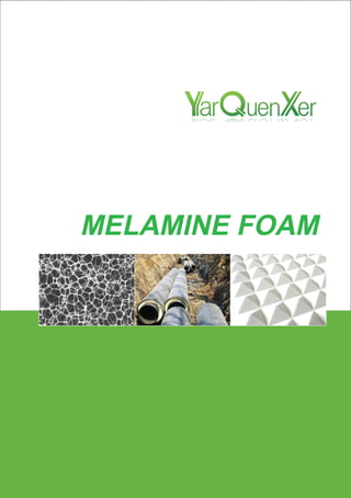 Yarquenxer Melamine Foam brochure
